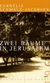 Cover image for Zwei Bäume in Jerusalem.