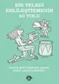 Cover image for Bir Veledi Ehlilestirmenin 50 Yolu