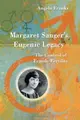 Cover image for Margaret Sanger's Eugenic Legacy