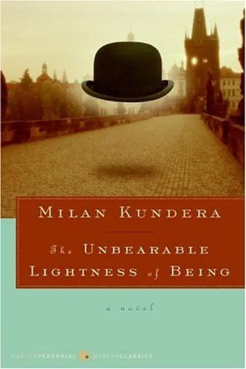 The Unbearable Lightness of Being: A Novel (Perennial Classics) cover