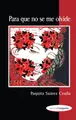 Cover image for Para que no se me olvide