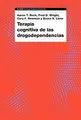 Cover image for Terapia cognitiva de las drogodependencias