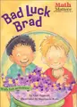 Cover image for Bad Luck Brad (Math Matters)