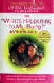 Cover image for What's Happening to My Body? Book for Girls