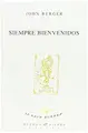 Cover image for Siempre bienvenidos