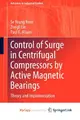 Cover image for Control of Surge in Centrifugal Compressors by Active Magnetic Bearings