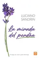 Cover image for La mirada del perdón