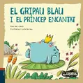 Cover image for El gripau blau i el príncep encantat