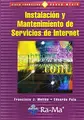 Cover image for Instalación y Mantenimiento de Servicios de Internet.