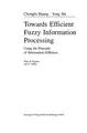 Cover image for Towards efficient fuzzy information processing