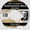Cover image for Rare Recordings of Napoleon Hill Lectures, Vol. 6 (of 9)