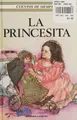 Cover image for La Princesita (Cuentos De Siempre) / A Little Princess (Ladybird Spanish Children's Classics)