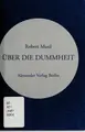Cover image for Über die Dummheit