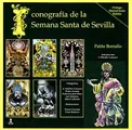 Cover image for Iconografía de la Semana Santa de Sevilla