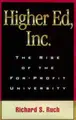 Cover image for Higher Ed, Inc.