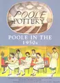 Cover image for Poole Pottery in the 1950s