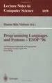 Cover image for Programming Languages and Systems - Esop '96: 6th European Symposium on Programming Linkoping, Sweden, April 22-24, 1996 